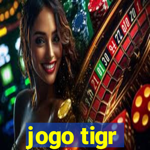 jogo tigr